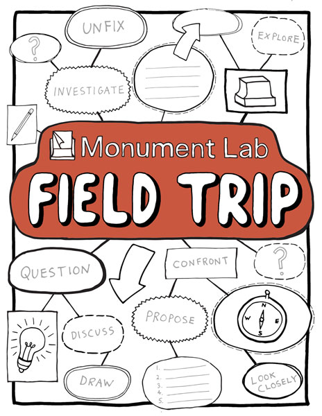 Monument Lab, Field Trip, 2020. hands on activity guide 